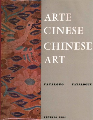 Mostra d'arte cinese. Exhibition of chinese art