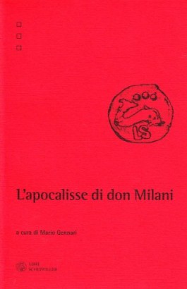 L'apocalisse di don Milani