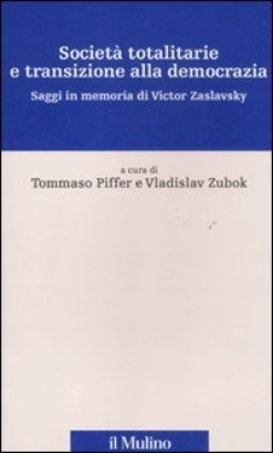 Società totalitarie e transizione alla democrazia