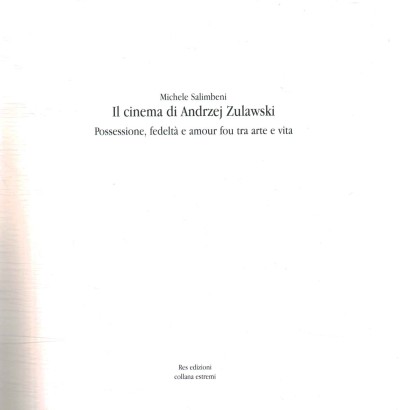 Il cinema di Andrej Zulawski