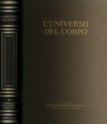 L'universo del corpo (Volume sesto)