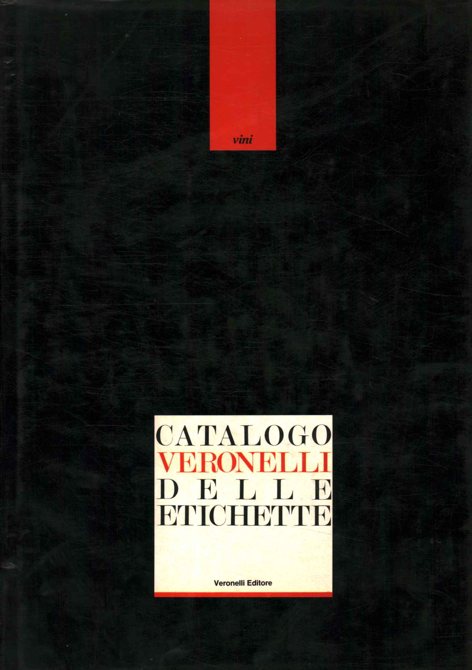 Catalogo Veronelli delle etichette. Vini