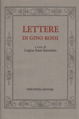 Lettere di Gino Rossi