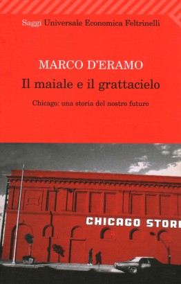 Il maiale e il grattacielo