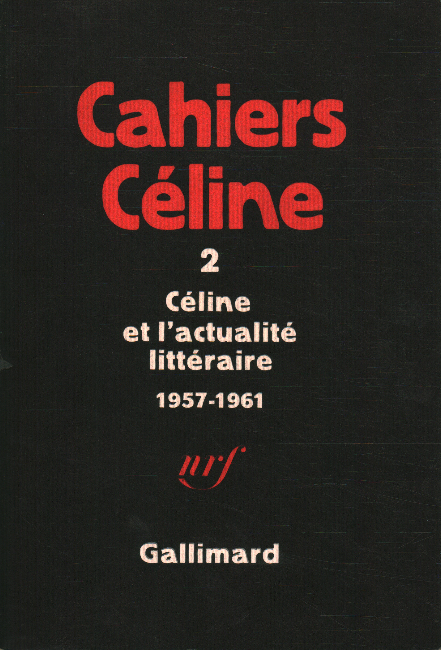 Les carnets de Céline 2. Céline et l0