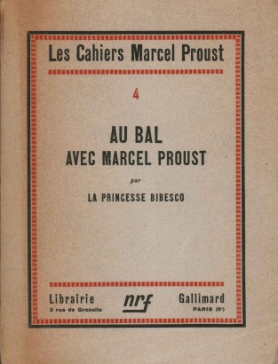 Au bal avec Marcel Proust