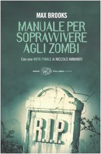 Manuale per sopravvivere agli zombi