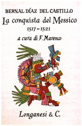 La conquista del Messico 1517-1521