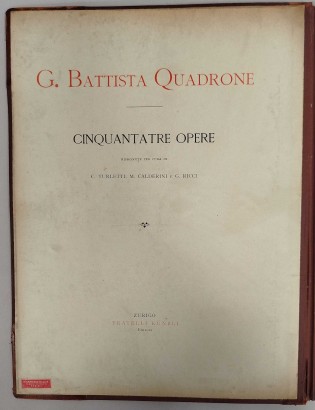 The career of G. Battista Quadrone (1,G. Battista Quadrone Fifty-three works