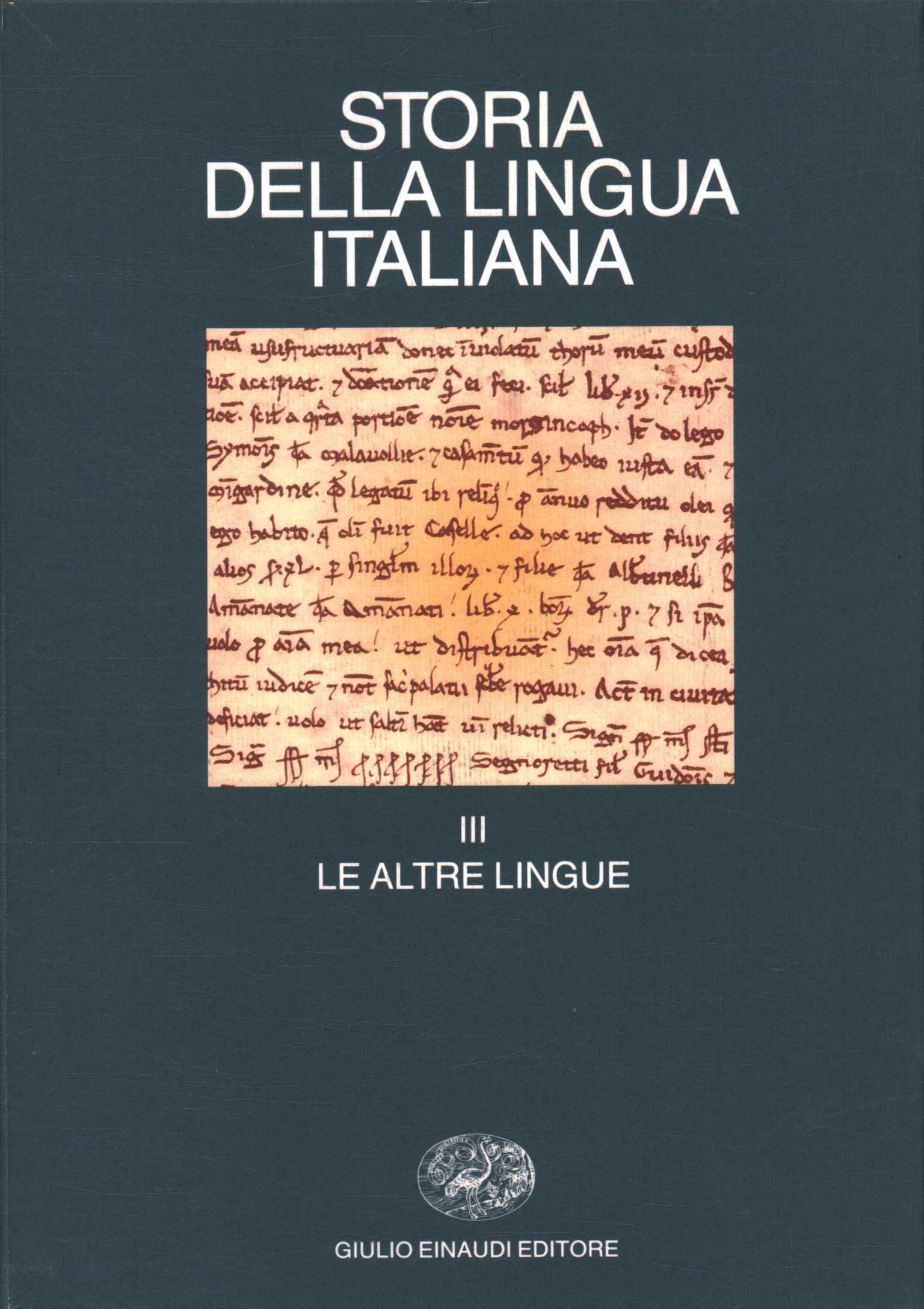 Storia della lingua italiana (Volume ter