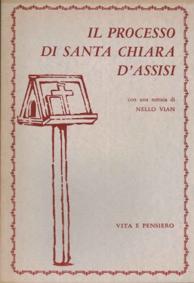 Il processo di Santa Chiara d'Assisi