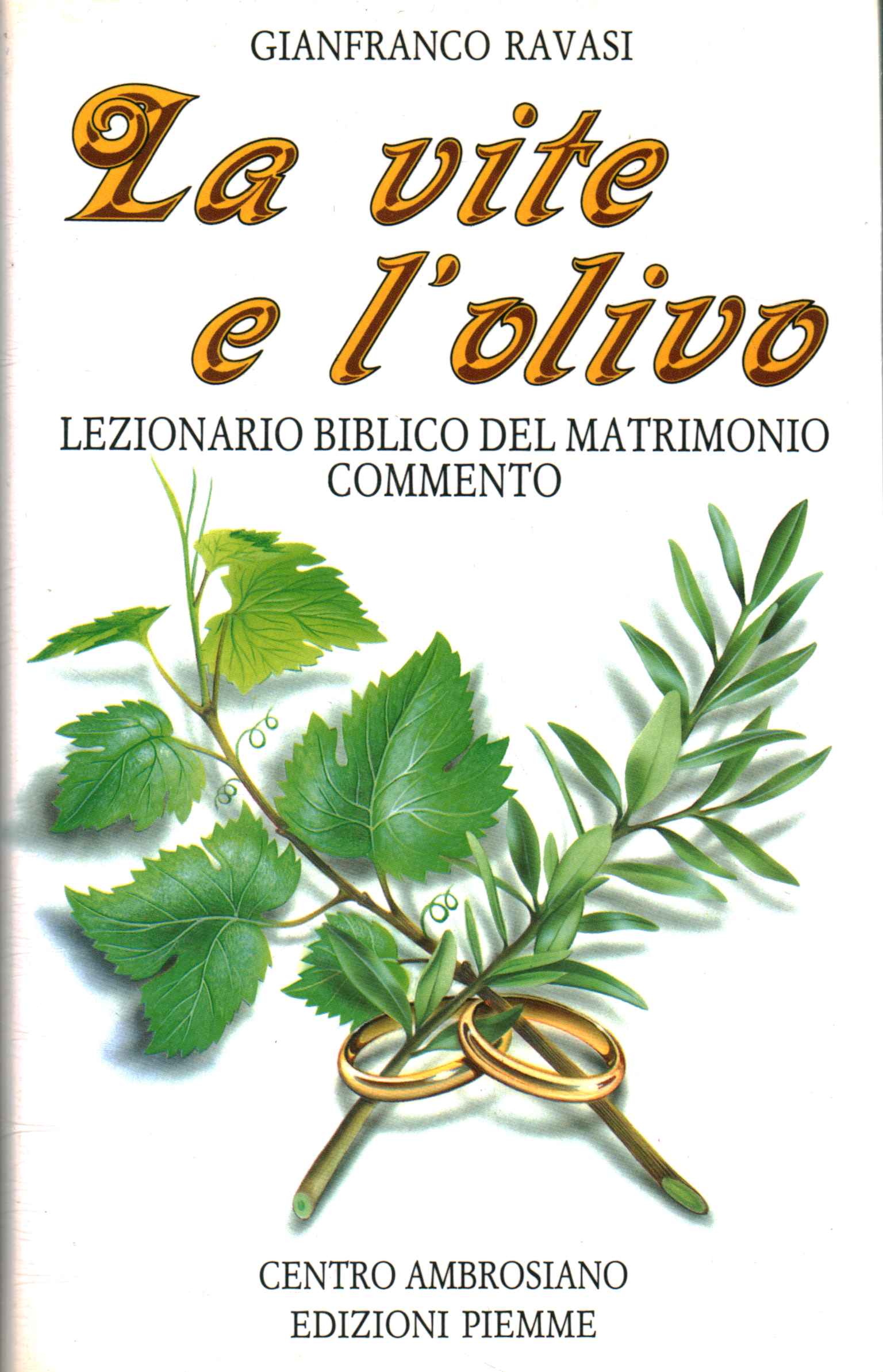 La vite e l'olivo