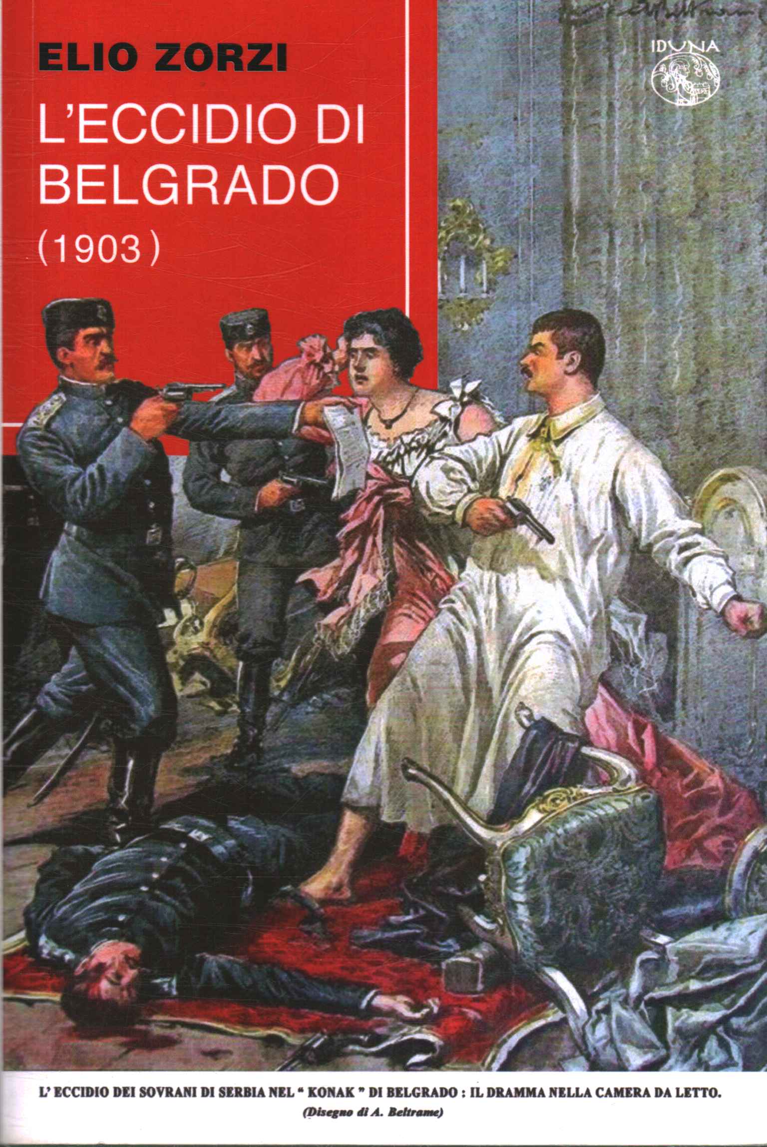 Das Massaker von Belgrad (1903)