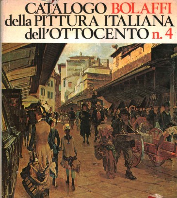 Catalogo Bolaffi della pittura italiana dell'800 n.4