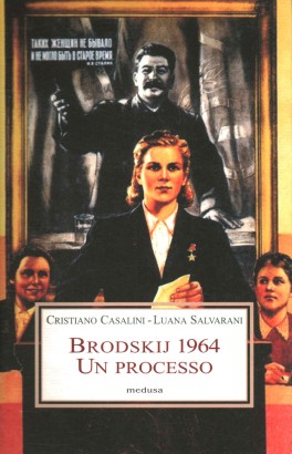 Brodskij 1964. Un processo