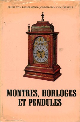 Montres, horologes et pendules