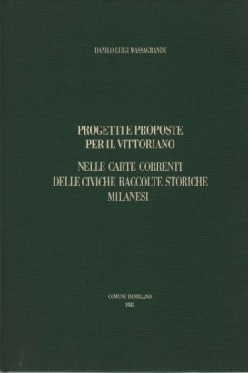 Progetti e Proposte per il Vittoriano