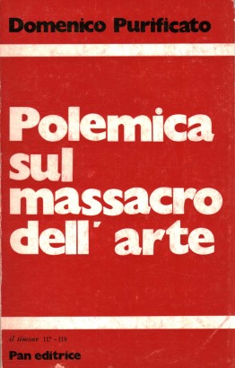 Polemica sul massacro dell'arte