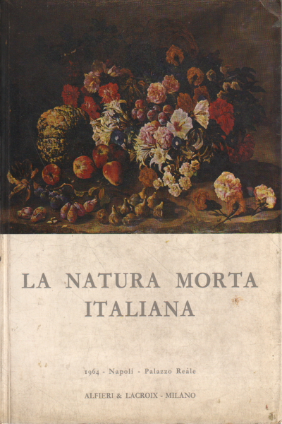 La naturaleza muerta italiana