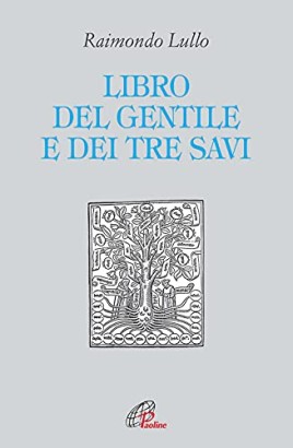 Libro del gentile e dei tre savi