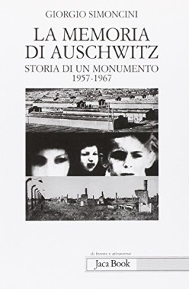 La memoria di Auschwitz