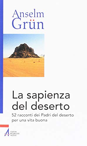 La sapienza del deserto