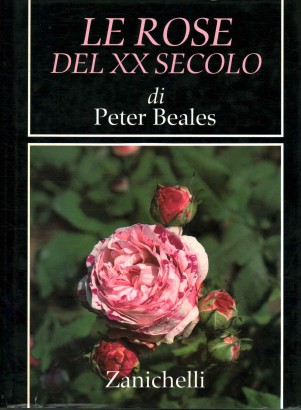 Le rose del XX secolo