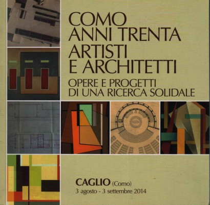 Como anni trenta artisti e architetti