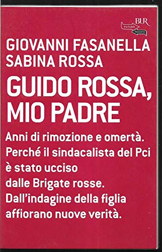 Guido Rossa mio padre