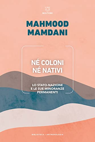 Nè coloni nè nativi