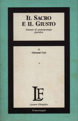 Il Sacro e il Giusto