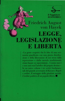 Legge, legislazione e libertà