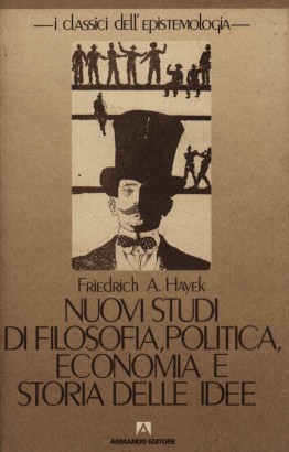 Nuovi studi di filosofia, politica, economia e storia delle idee