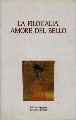 La filocalia, amore del bello