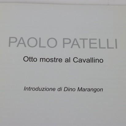 Dipinto di Paolo Patelli,Senza titolo,Paolo Patelli,Paolo Patelli,Paolo Patelli,Paolo Patelli