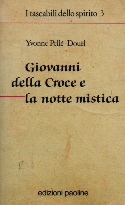 Giovanni della Croce e la notte mistica