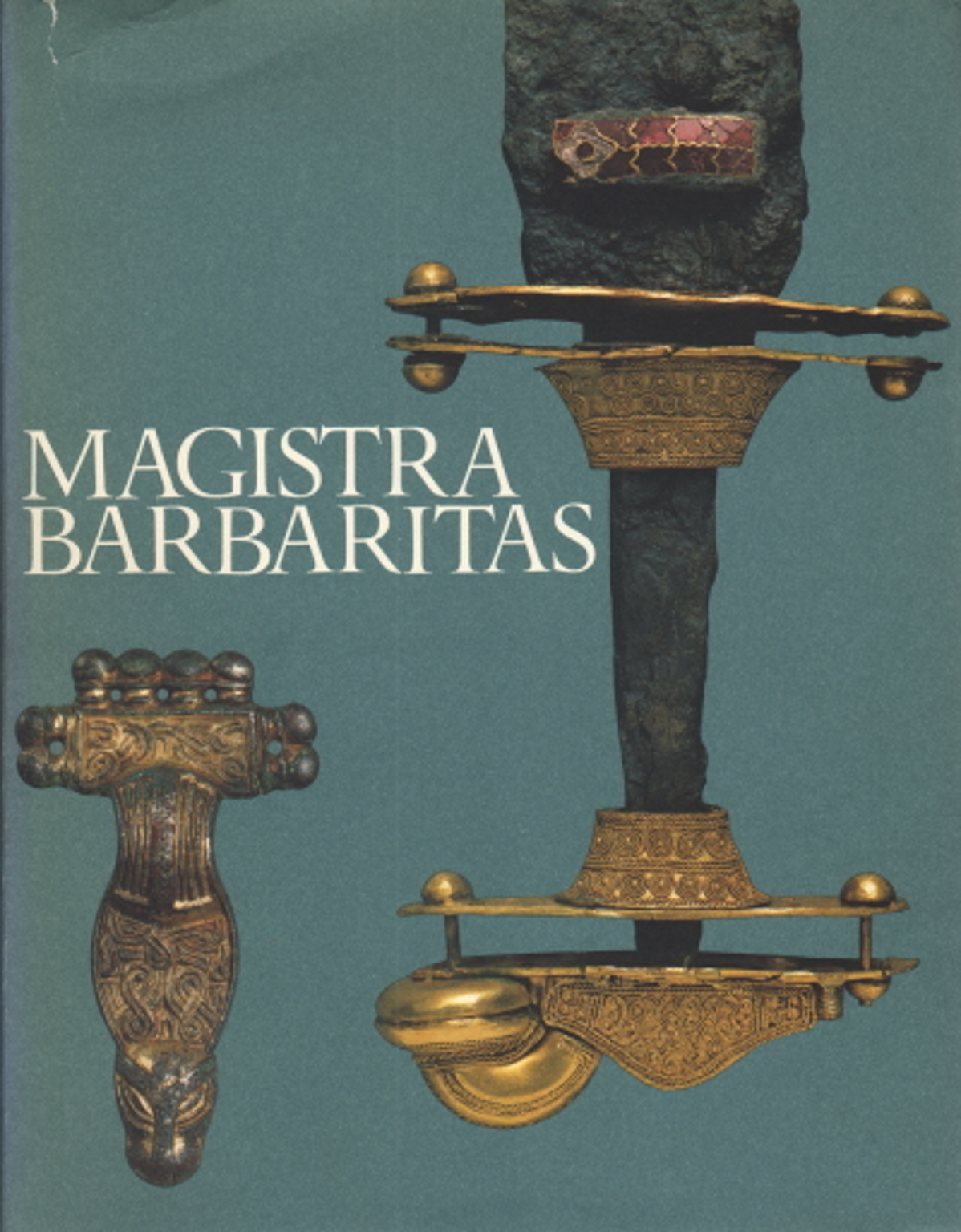 Magistra Barbaritas