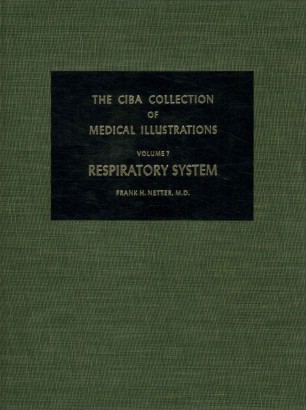 The ciba collection of medical illustrations. Respiratory system