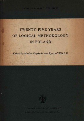 Twenty-five years of logical meethodology in Poland