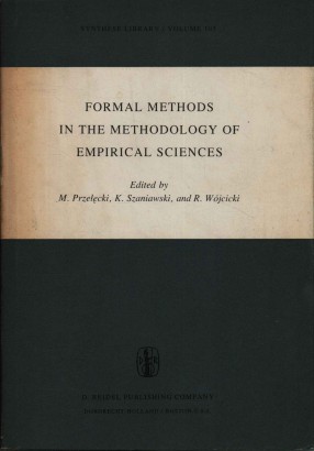 Formal methods in the methodology of empirical sciences