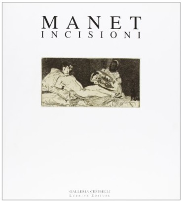 Manet incisioni