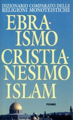 Ebraismo Cristianesimo Islam