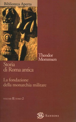 Storia di Roma antica (Volume II, Tomo 2 )