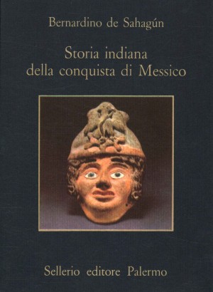 Storia della conquista di Messico