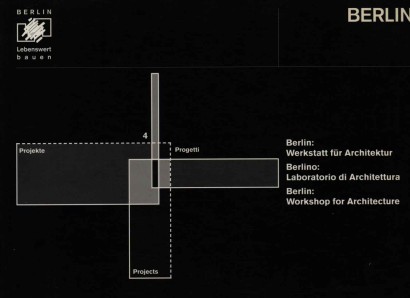 Berlin: Werkstatt für Architektur / Berlino: Laboratorio di Architettura / Berlin: Workshop for Architecture