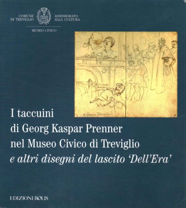 I tacccuini di Georg Kaspar Prenner nel museo civico di Treviglio