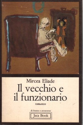 Il vecchio e il funzionario