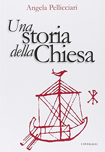 Una storia della chiesa