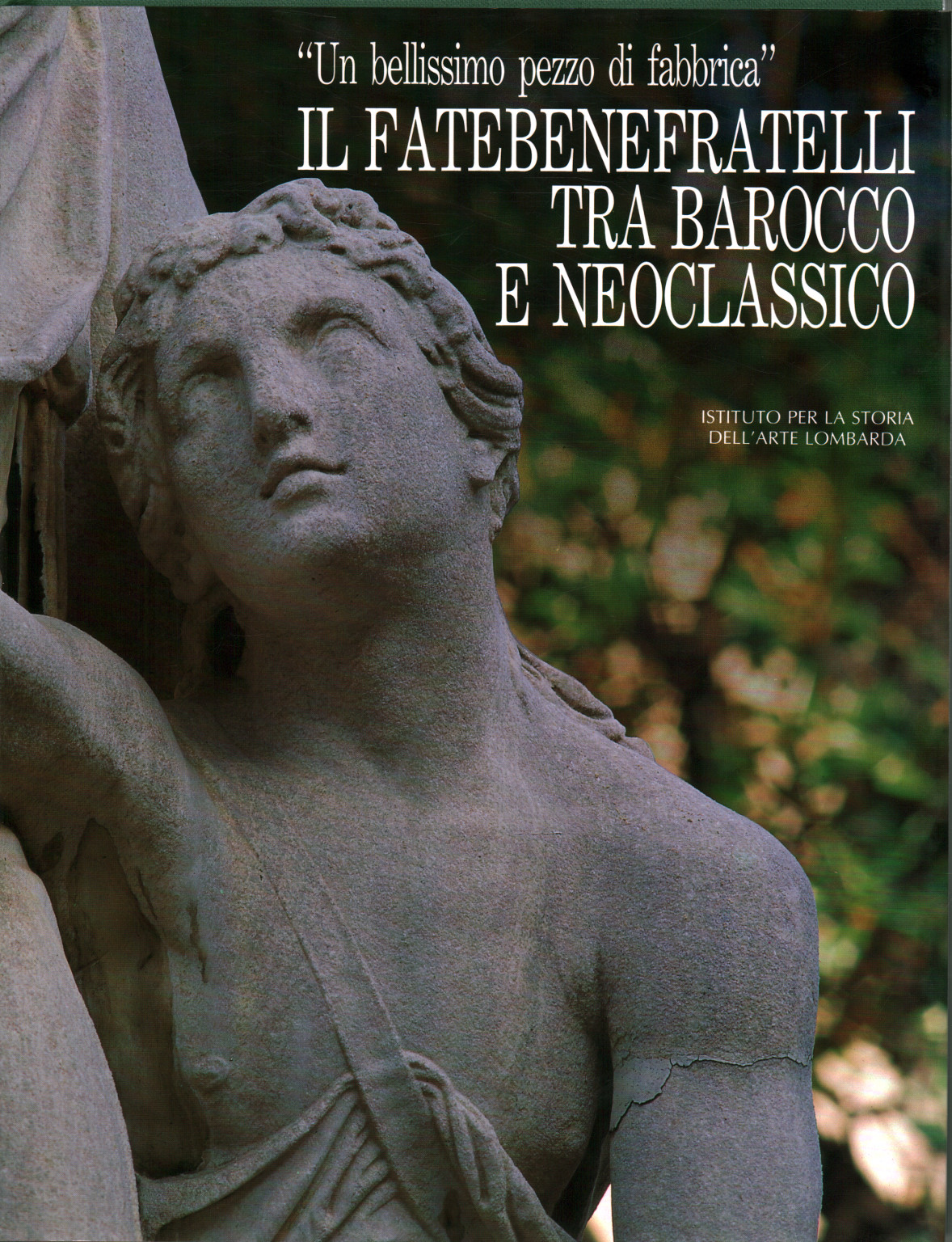 Il Fatebenefratelli tra Barocco e Neocla