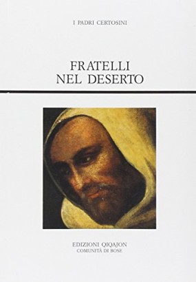 Fratelli nel deserto